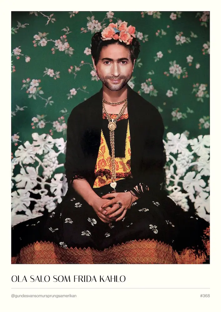 #368 - Ola Salo som Frida Kahlo - A3 Poster
