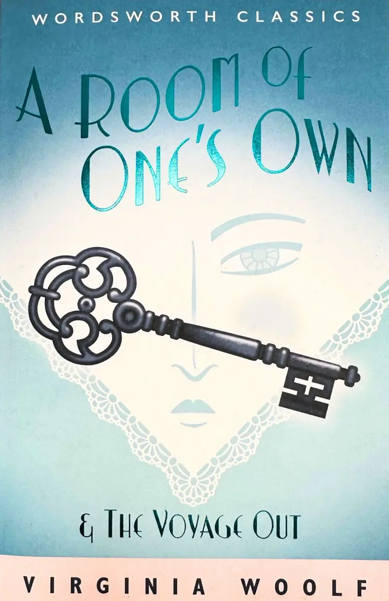 A Room of One's Own & The Voyage Out - Virginia Woolf