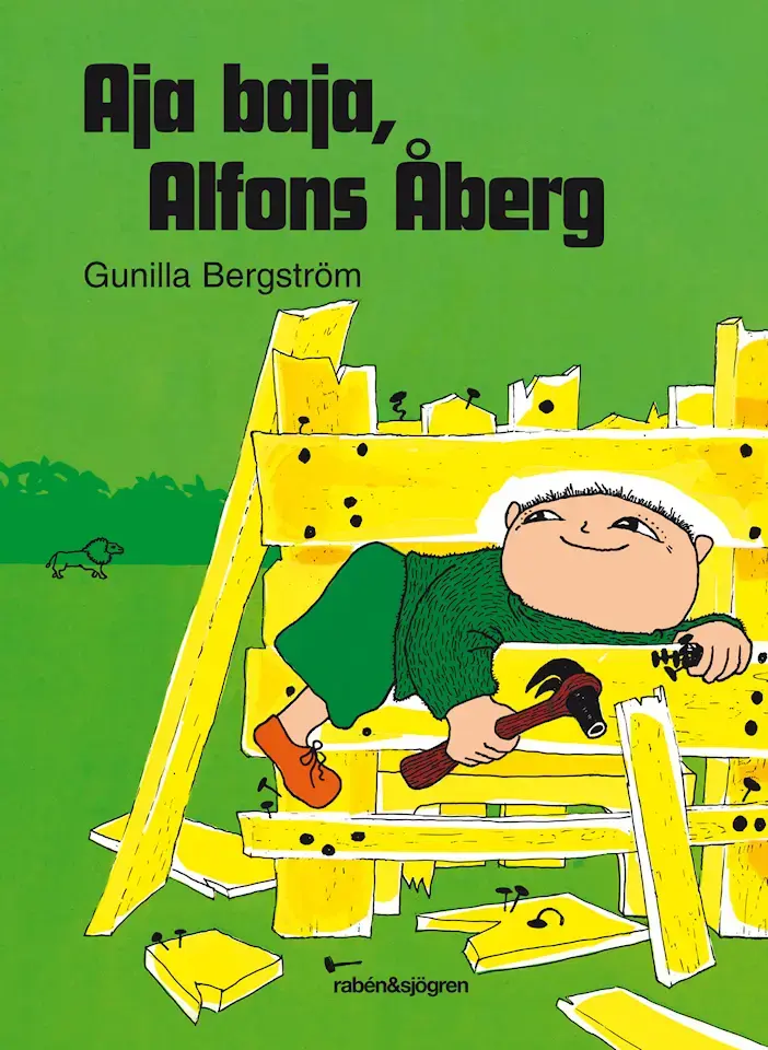 Aja baja Alfons Åberg - Gunilla Bergström