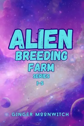 Alien Breeding Farm Series 1-5, by Ginger Moonwitch (softback, english edition)