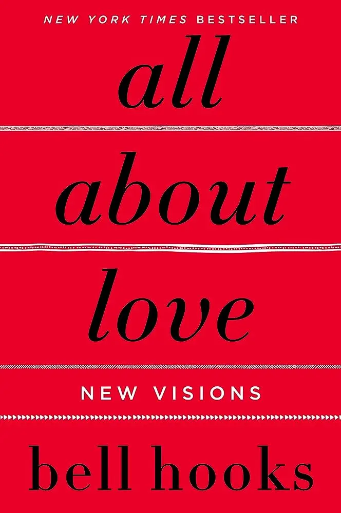 All About Love - bell hooks