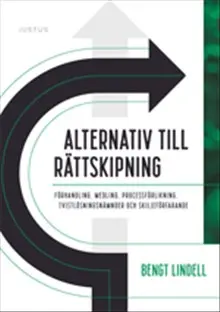 Alternativ till rättskipning