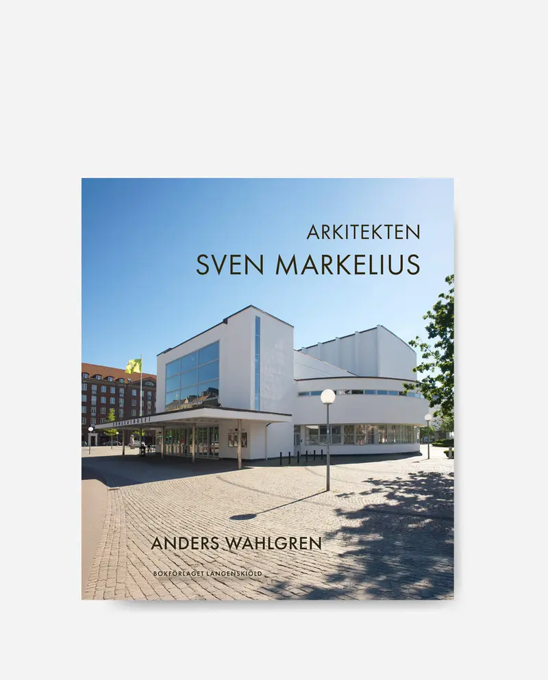 Arkitekten Sven Markelius