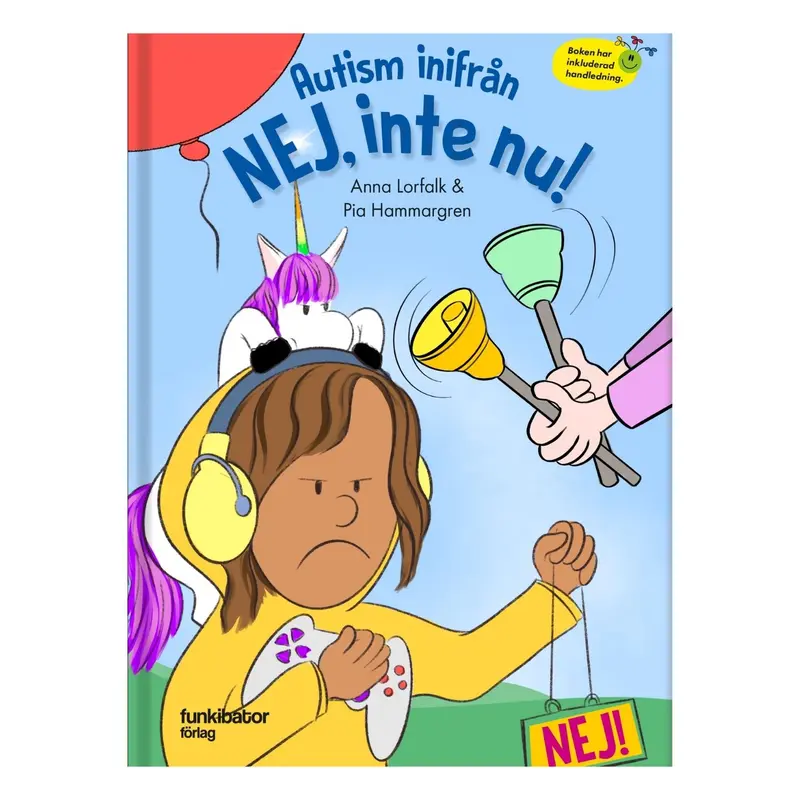 Autism inifrån. Nej, inte nu!