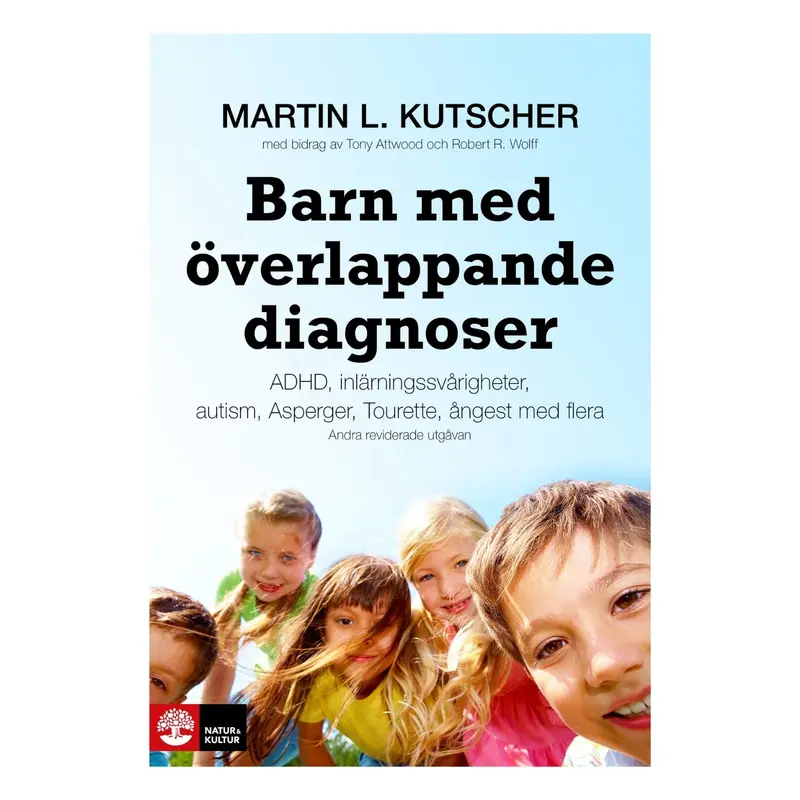 Barn med överlappande diagnoser - ADHD, inlärningssvårigheter, autism, asperger, tourette, ångest m.fl.