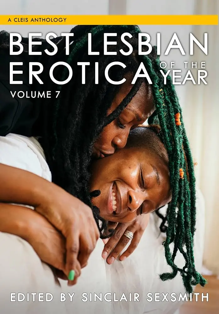 Best Lesbian Erotica of the Year vol 7 - Sinclair Sexsmith
