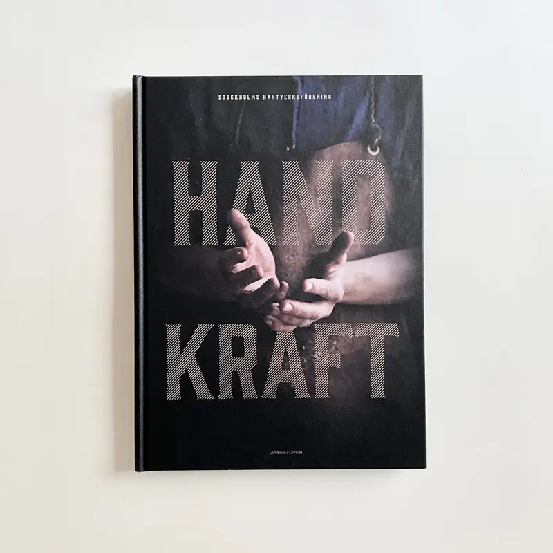 Bok av Bo Madestrand - "Handkraft av Hantverkarna Stockholm"