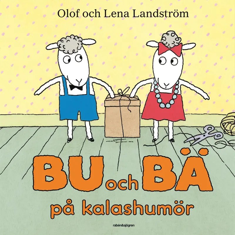 Bu och Bä på kalashumör - Olof Landström & Lena Landström