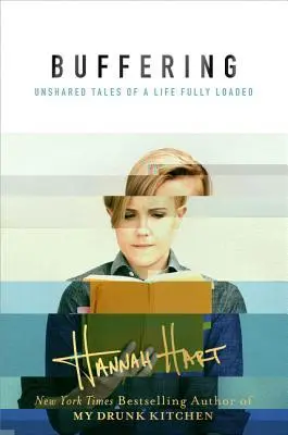 Buffering (used)- Hannah Hart