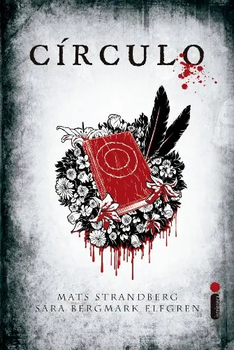 Círculo - Mats Strandberg & Sara Bergmark Elfgren (used)