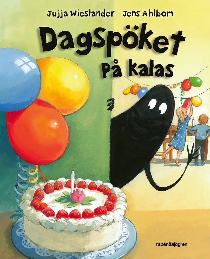 Dagspöket på kalas - Jujja Wieslander & Jens Ahlbom