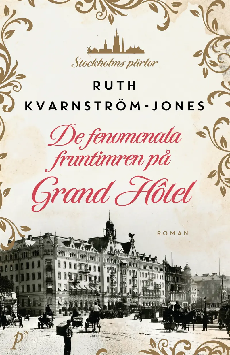 De fenomenala fruntimren på grand hotel
