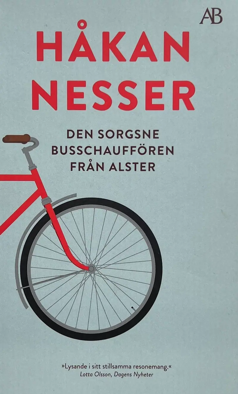 Den sorgsne busschauffören från Alster - Håkan Nesser