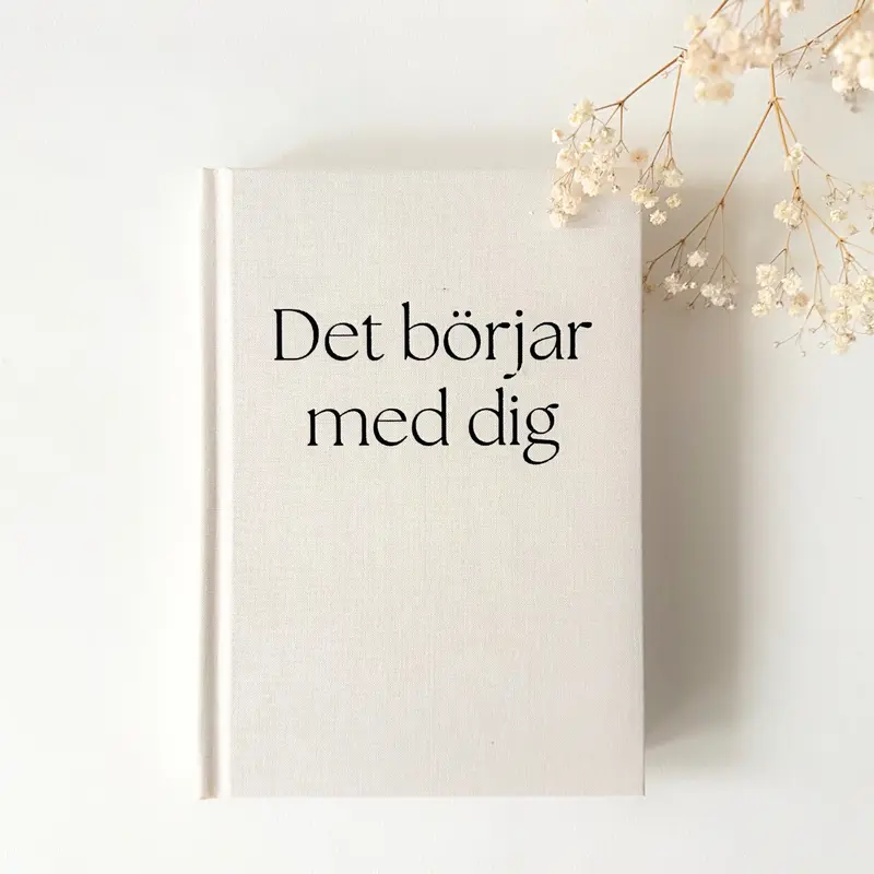 Det börjar med dig