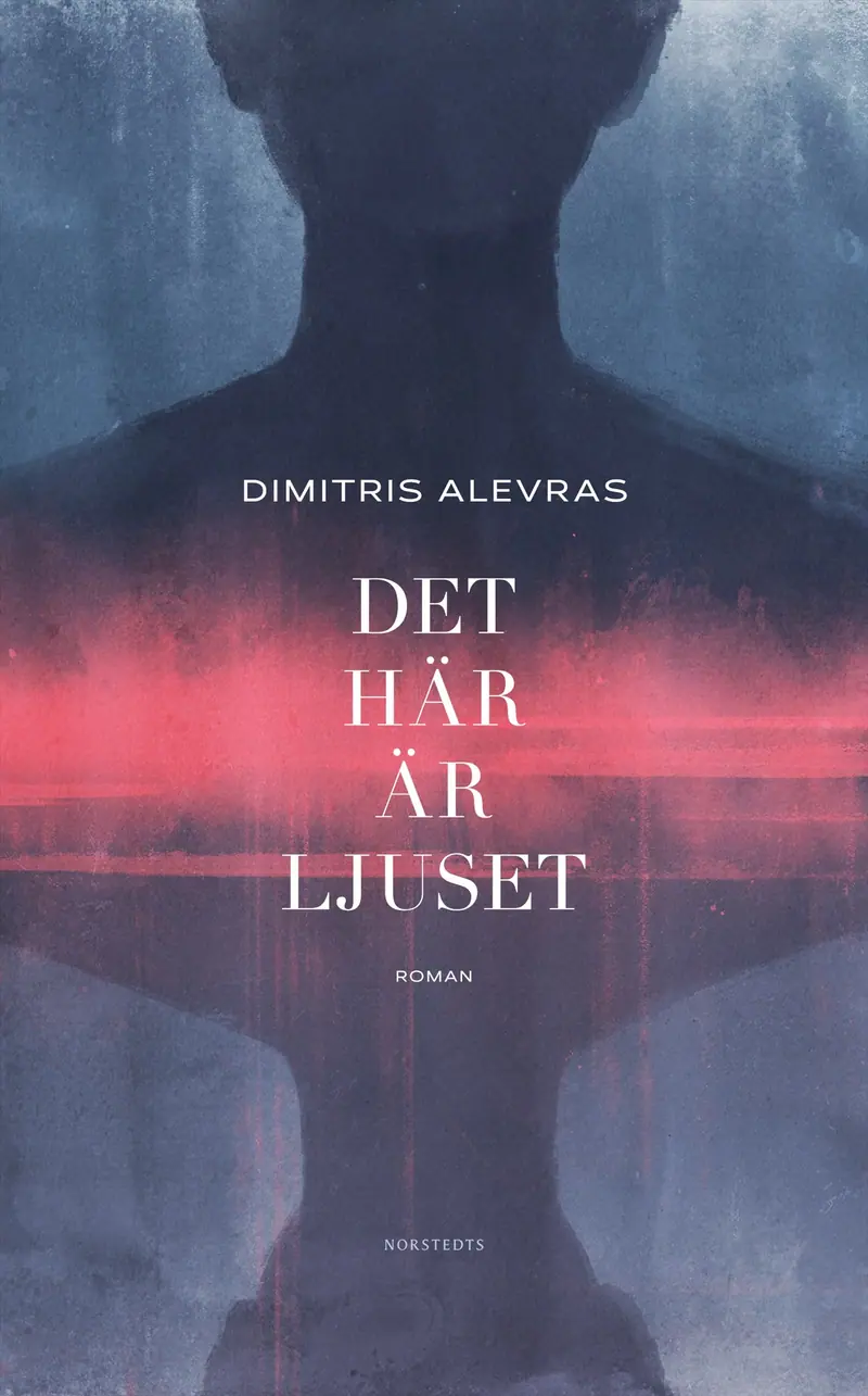 Det här är ljuset - Dimitris Alevras
