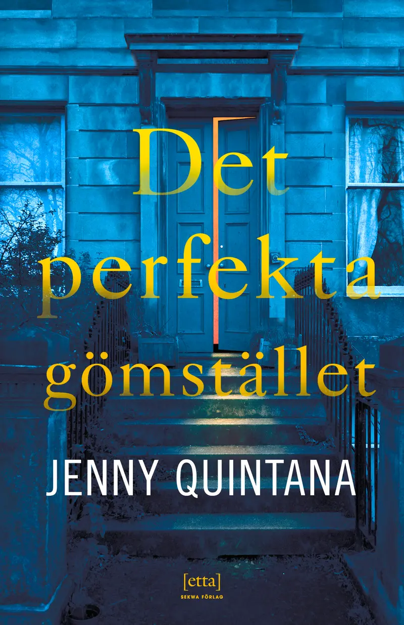 Det perfekta gömstället