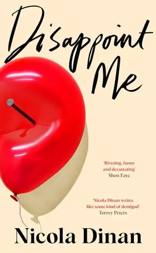 Disappoint Me - Nicola Dinan
