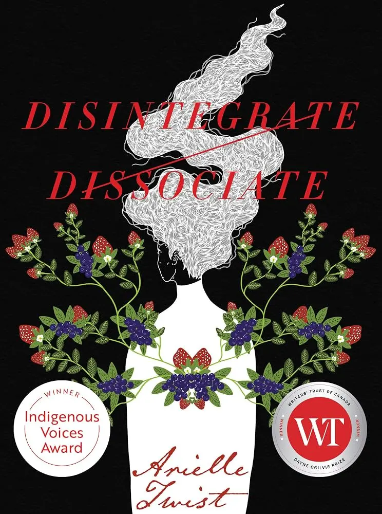 Disintegrate/Dissociate - Arielle Twist