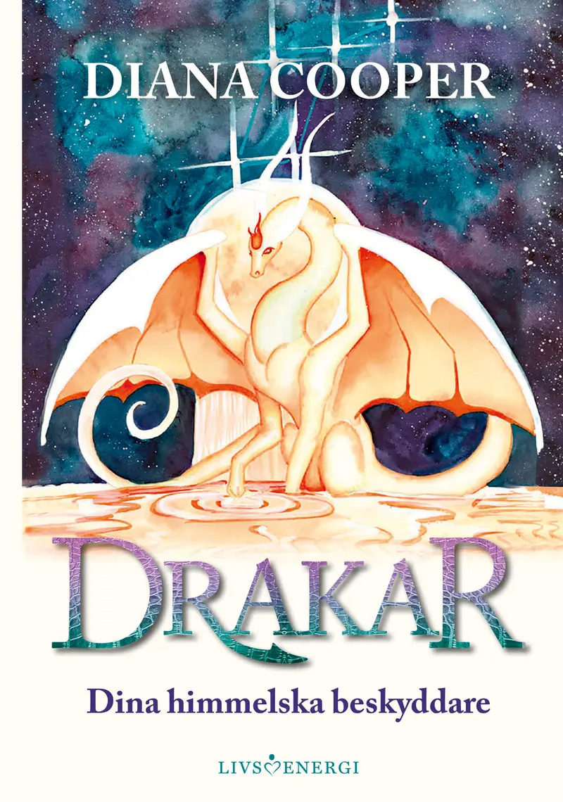 Drakar-Dina himmelska beskyddare