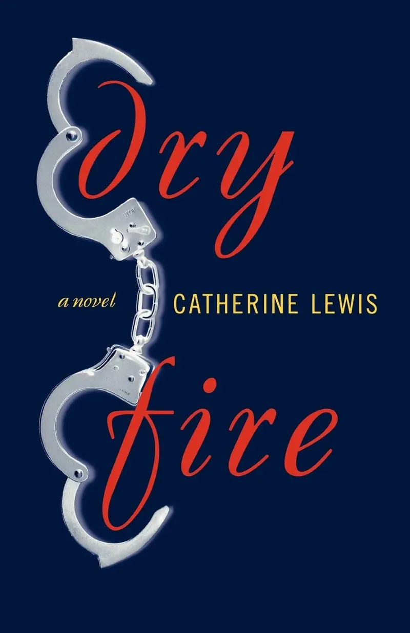 Dry fire - Catherine Lewis (used)