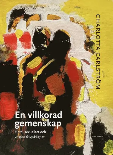 En villkorad gemenskap