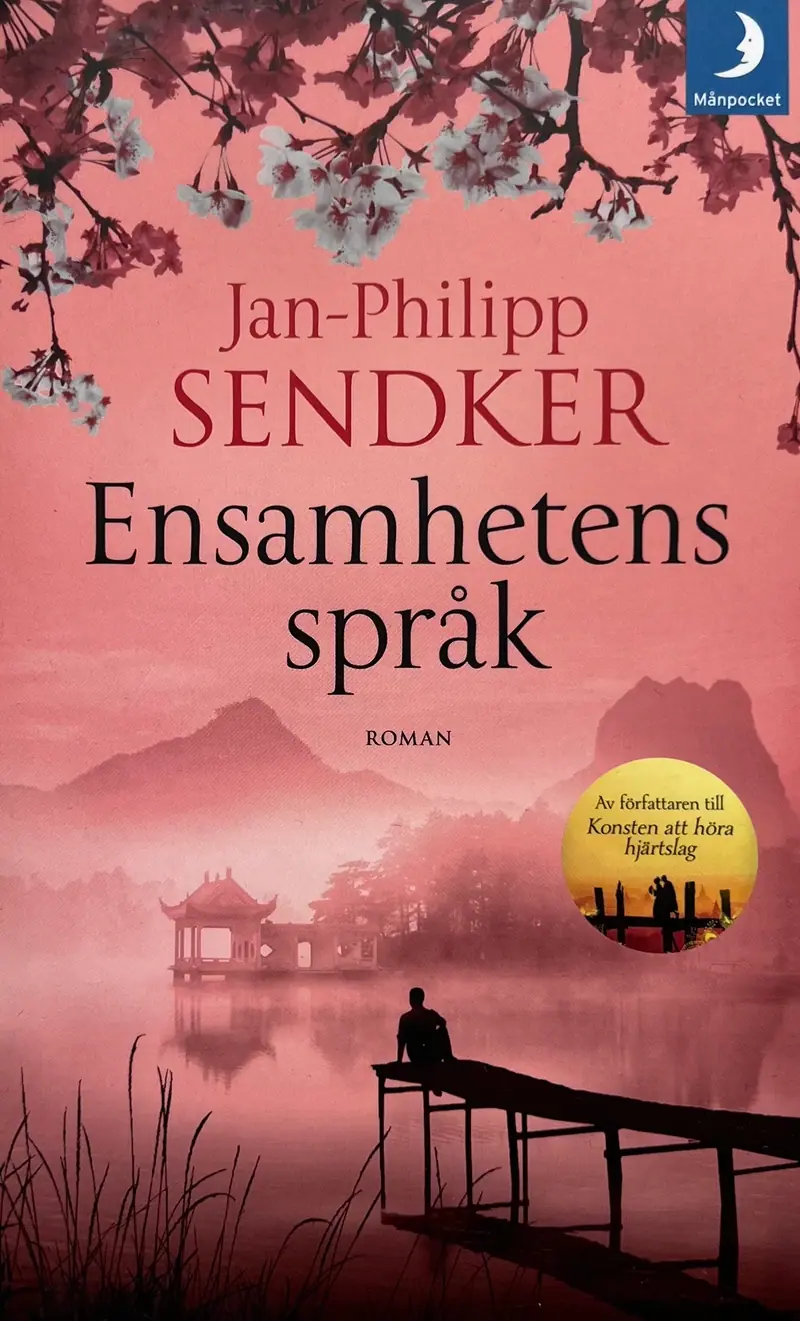 Ensamhetens språk - Jan-Philipp Sendker