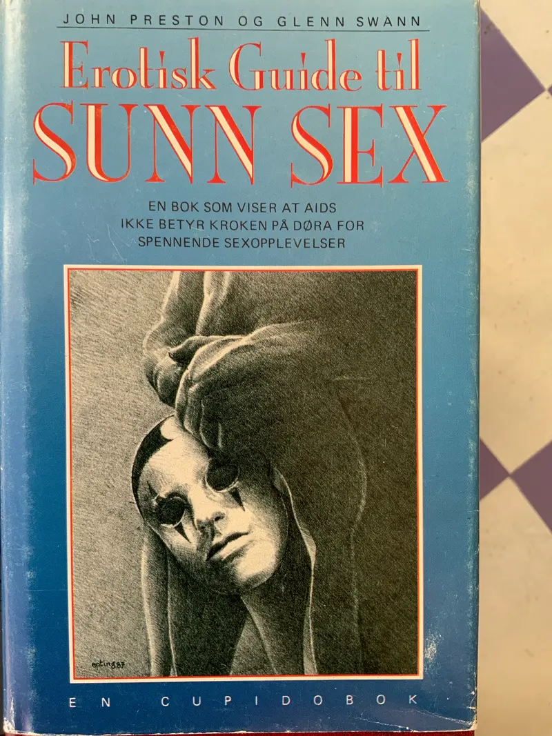 Erotisk guide till sunn sex - Preston, John m.fl. (beg.)