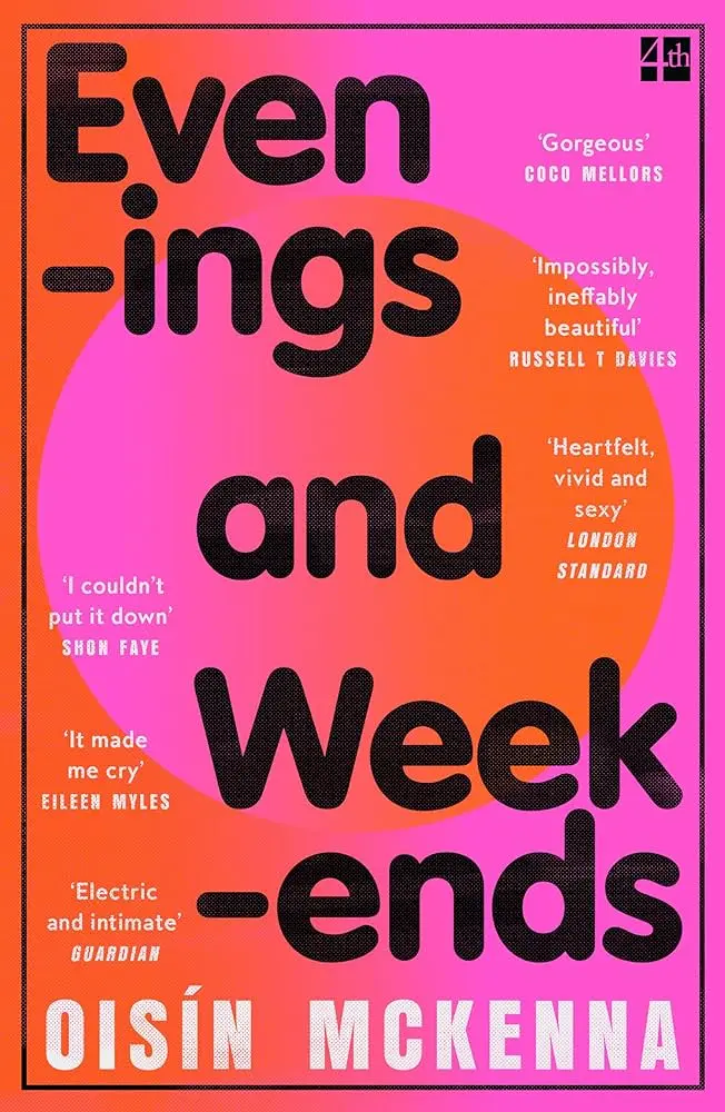 Evenings and Weekends - Oisín McKenna