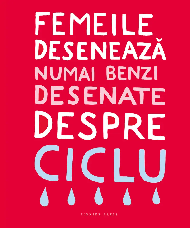 Femeile deseneaza numai benzi desenate despre ciclu