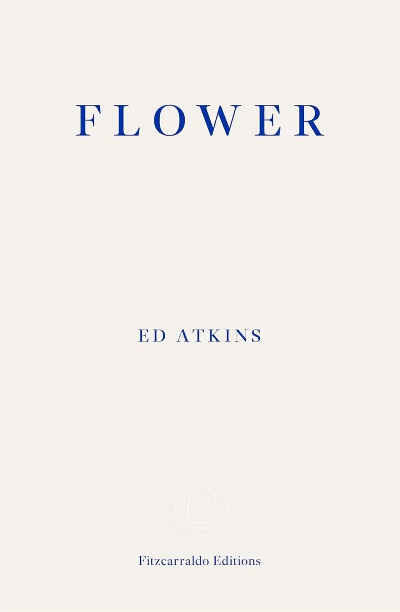 Flower by Ed Atkins