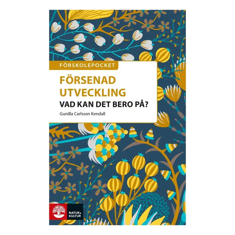 Försenad utveckling