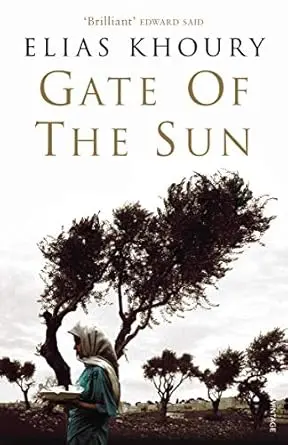 Gate of the Sun, by Elias Khoury