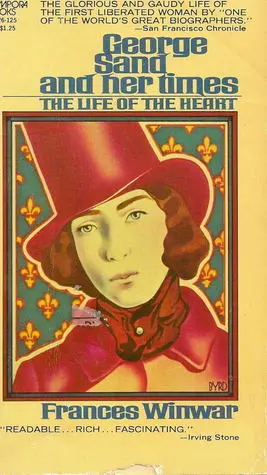 George Sand and Her Times