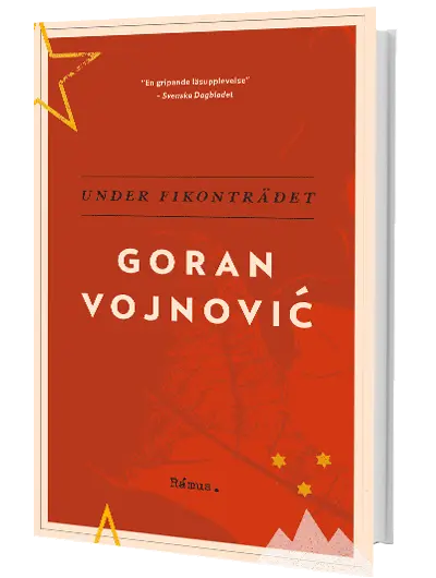 Goran Vojnovic – Under fikonträdet (pocket)