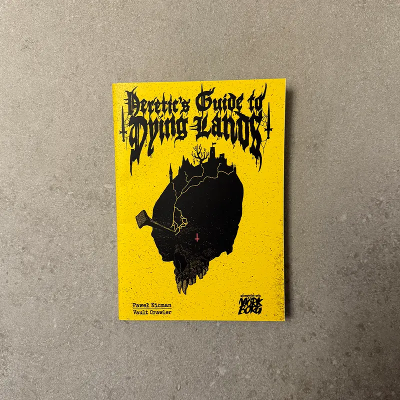 Heretic's Guide to Dying Lands