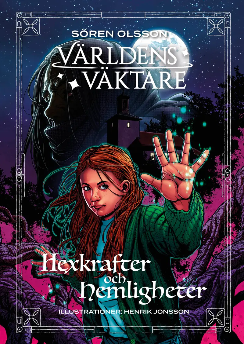 Hexkrafter och hemligheter
