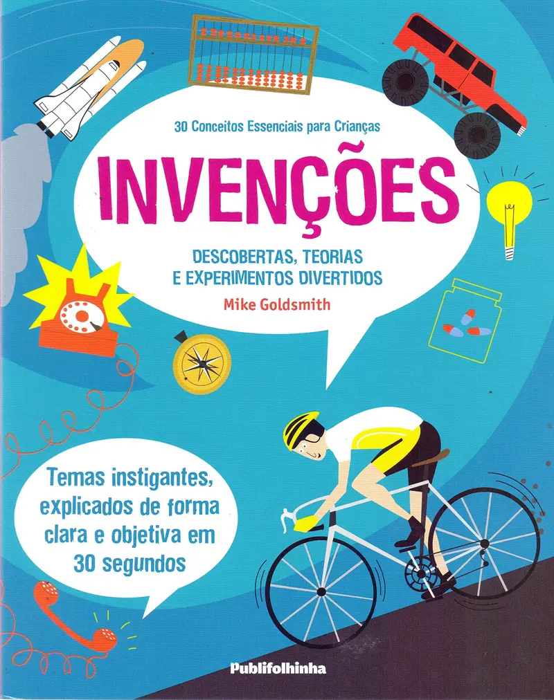 Invenções - 30 Conceitos Essenciais para Crianças