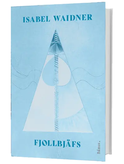 Isabel Waidner – Fjollbjäfs