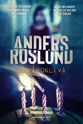 Jamåhonleva - Anders Roslund