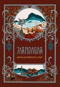 Järndagar - Anna Jakobsson Lund