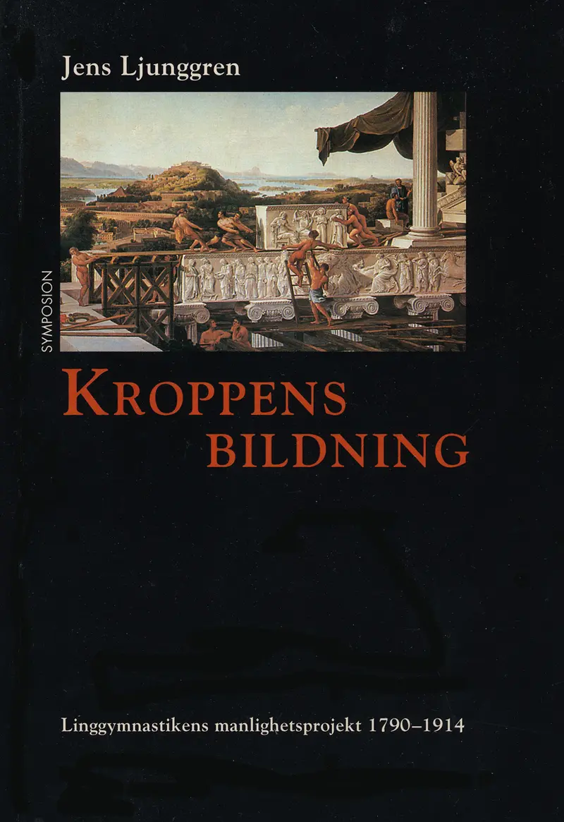 Kroppens bildning - Ljunggren, Jens (beg.)