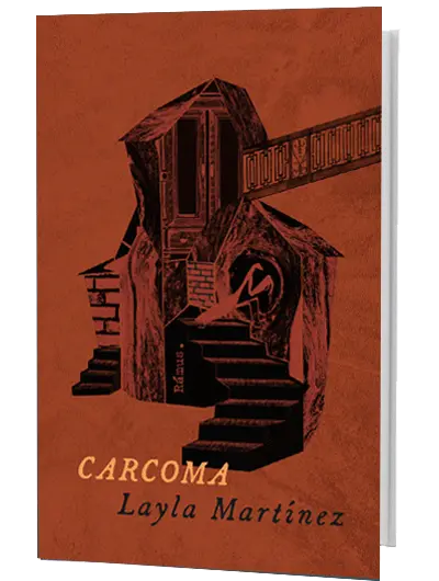 Layla Martinez - Carcoma