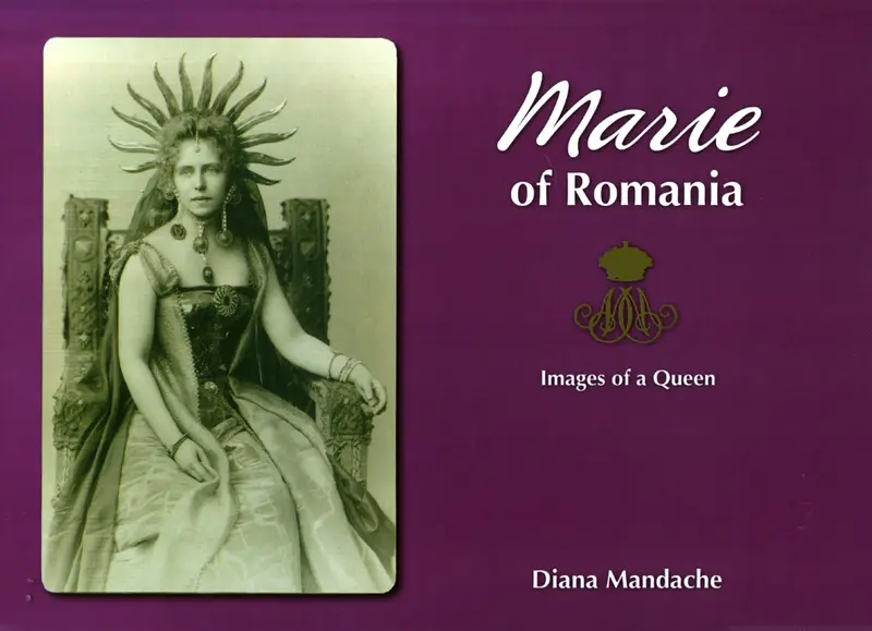 MARIE OF ROMANIA - Images of a Queen