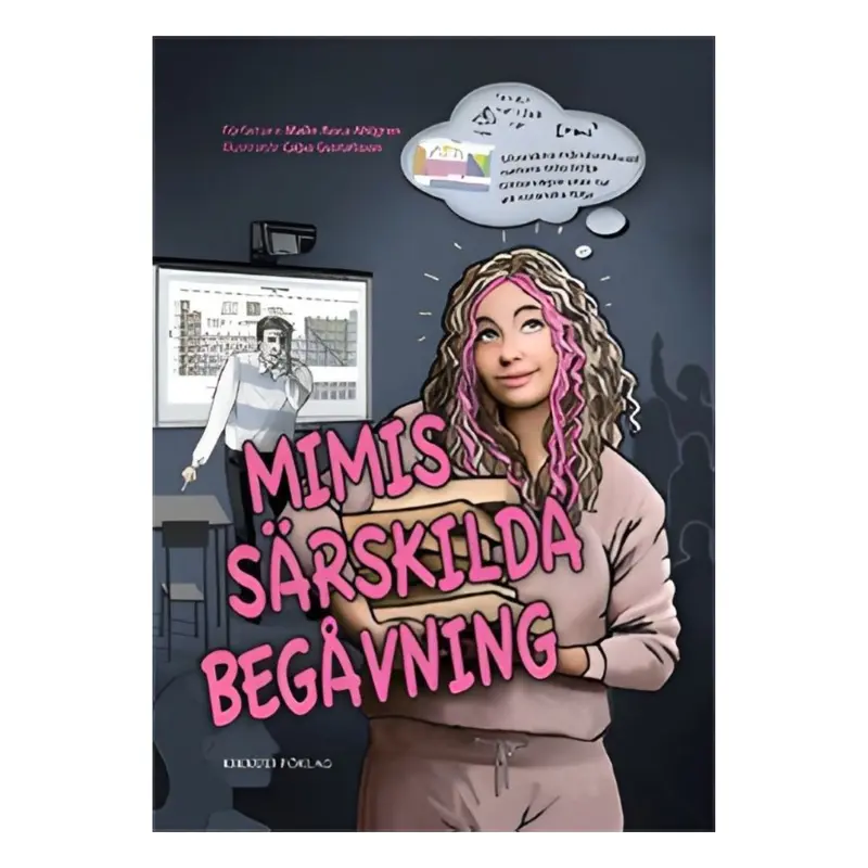 Mimis särskilda begåvning