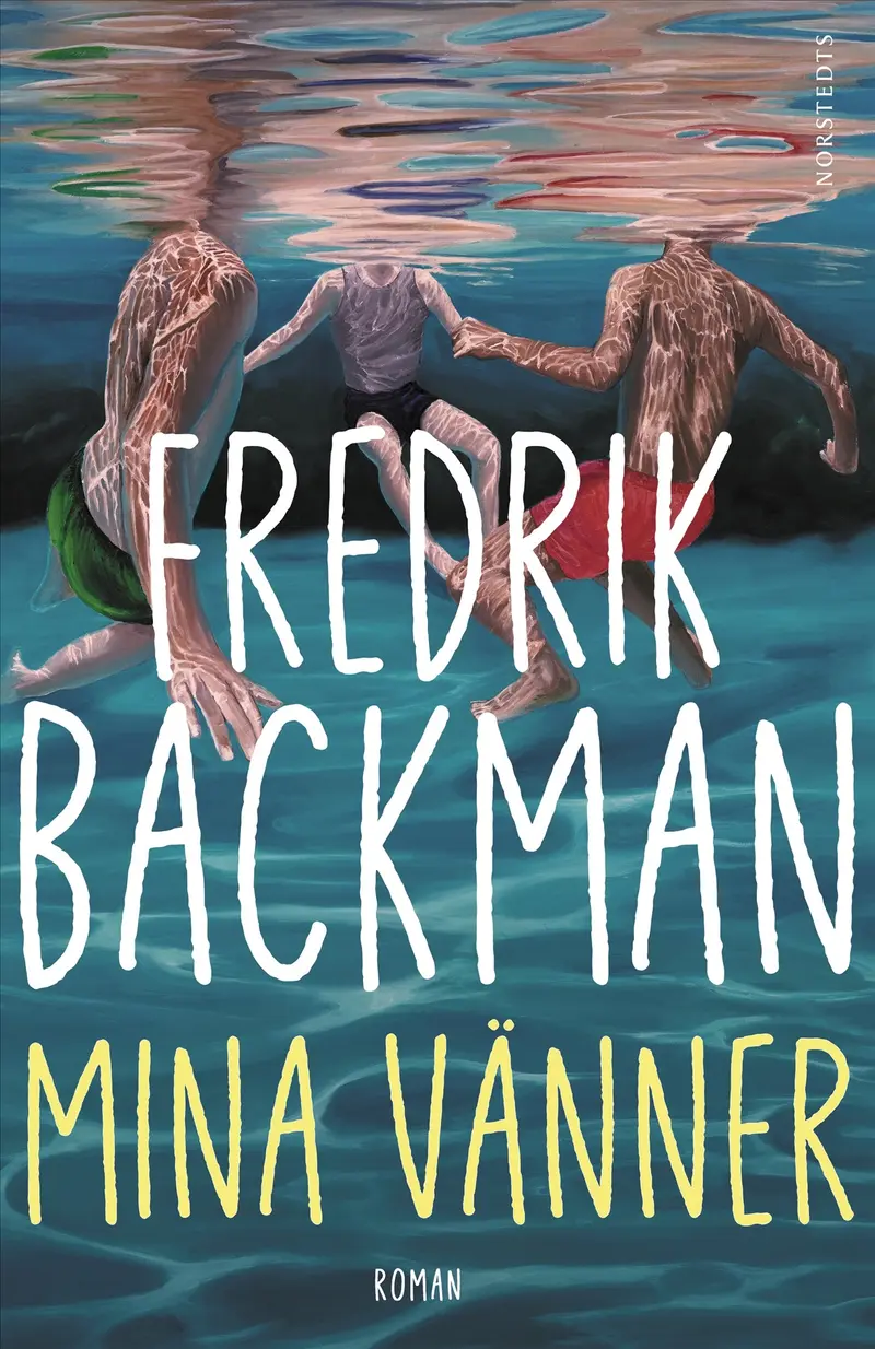 Mina vänner - Fredrik Backman