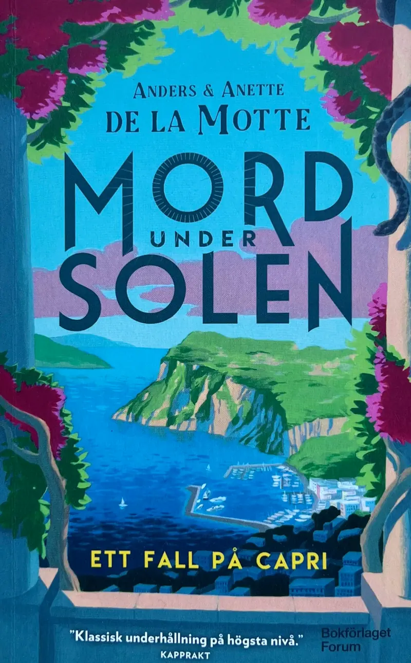 Mord Under Solen - Anders & Anette De La Motte
