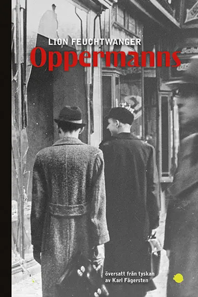 Oppermanns – Lion Feuchtwanger