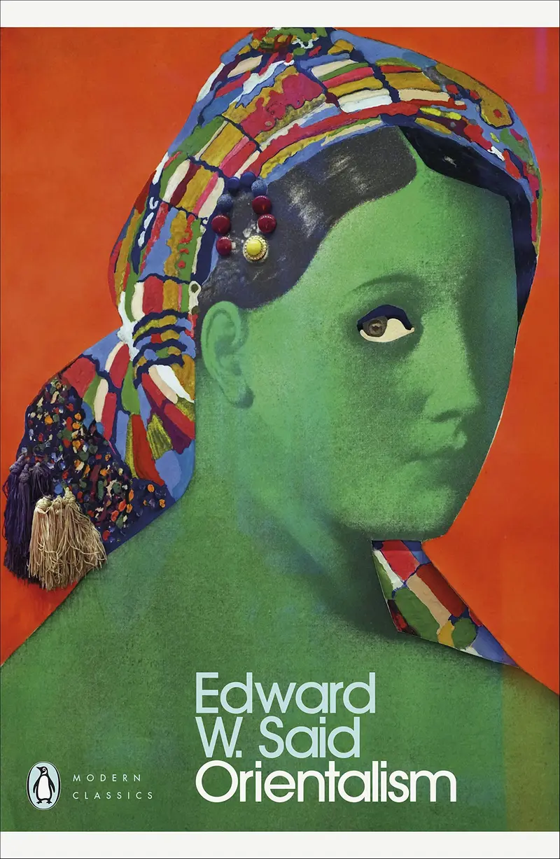Orientalism, by Edward Said