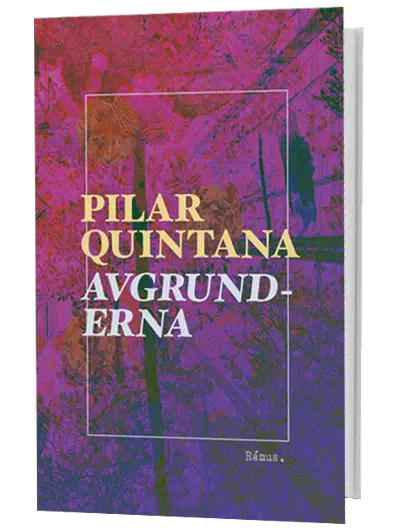 Pilar Quintana – Avgrunderna