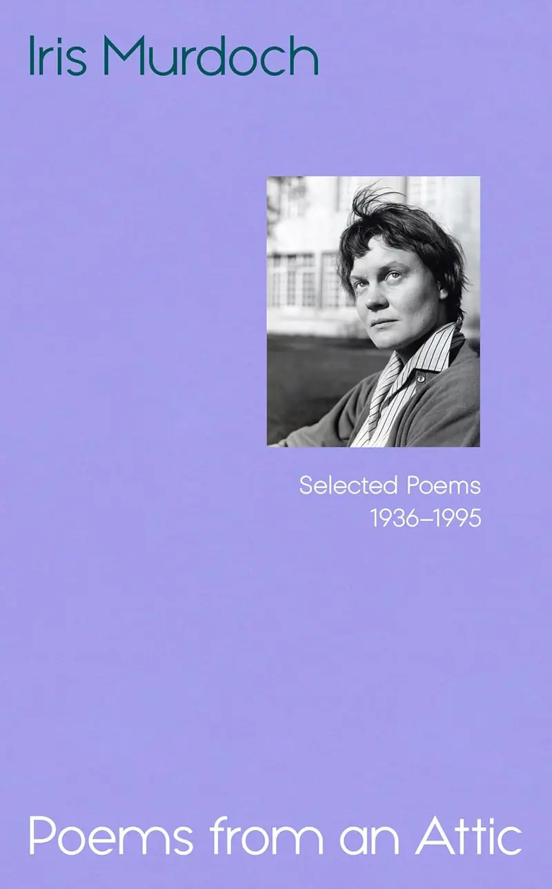 Poems from an Attic by Iris Murdoch